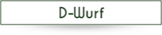 D-Wurf