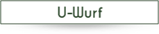 U-Wurf